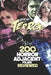 200 Horror-Adjacent Films Reviewed by Steve Hutchison