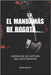 El Mandamás de Bogota: La Operación de Captura del Capo Perafán, Jefe del Cartel de Bogotá Y Cauca by Contreras, Rayner