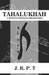 Tahalukhah: A Defesa-Pessoal Brasileira by José Ricardo Pereira Tavares