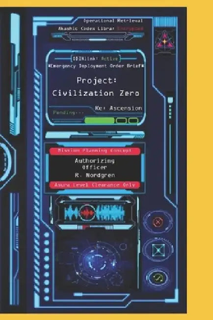 Civilization Zero: Book Two by R. Nordgren
