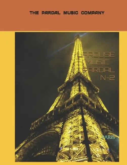 Larouse Music Pardal N-2: Paris by Jose Pardal Merza