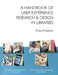 A Handbook of User Experience Research & Design in Libraries by Andy Priestner