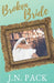 Broken Bride by J. N. Pack