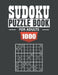 Sudoku puzzle book for adult: 1000 Easy to Extreme Sudoku Puzzles with Solutions - paperback game - suduko puzzle books for adults large print - sad by Faro Publishing