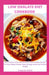 Low Oxalate Diet Cookbook: An Ultimate Guide With Delicious And Healthy Recipes To Treat Kidney Stones, Boost Energy Levels And Overall Health by Charles Steph