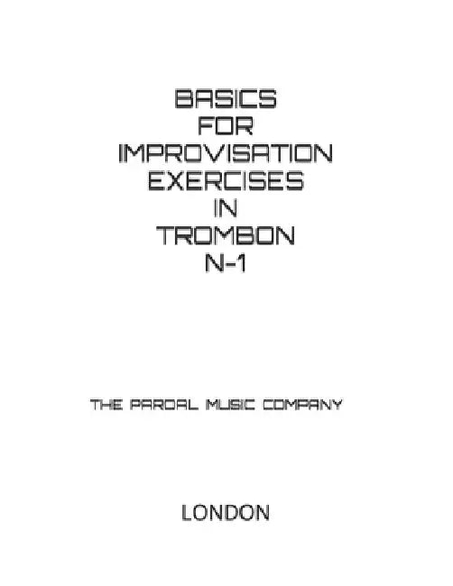Basic for Improvisation Exercises in Trombon N-1: London by Jose Pardal Merza