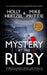 Mystery at the Ruby by Holly Hertzel Mike Prittie