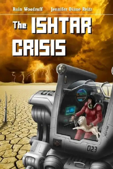 The Ishtar Crisis by Jennifer Diane Reitz