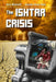 The Ishtar Crisis by Jennifer Diane Reitz