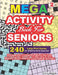 MEGA ACTIVITY Book for SENIORS 240 Large Print Games for Effective Brain Exercise! by Jaja Media