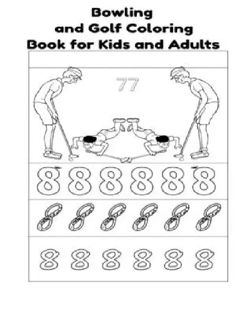 Bowling and Golf Coloring Book for Kids and Adults by Donfrancisco Inc