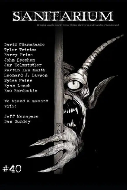 Sanitarium Issue #40: Sanitarium Magazine #40 (2015) by Barry Skelhorn