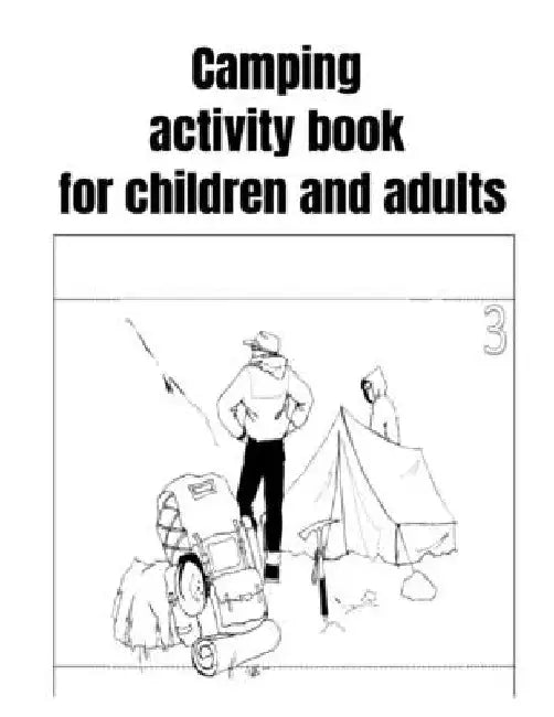Camping activity book for children and adults by Donfrancisco Inc