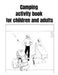 Camping activity book for children and adults by Donfrancisco Inc