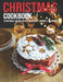 Christmas Cookbook: Traditional Holiday Meals, Side Dishes, Candies, And Drinks by Matthew W. Ledbetter
