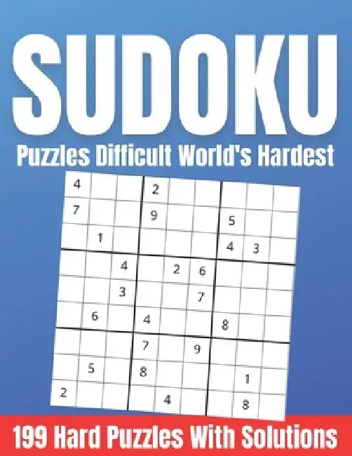 Sudoku Puzzles Difficult World's Hardest: 199 Hard Puzzles With Solutions For Adults Large Print by Funafter Books