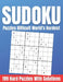 Sudoku Puzzles Difficult World's Hardest: 199 Hard Puzzles With Solutions For Adults Large Print by Funafter Books