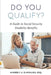 Do You Qualify? A Guide to Social Security Disability Benefits by Kimberly A. Slimbaugh Esq