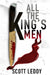 All THE KING'S MEN by Scott Leddy