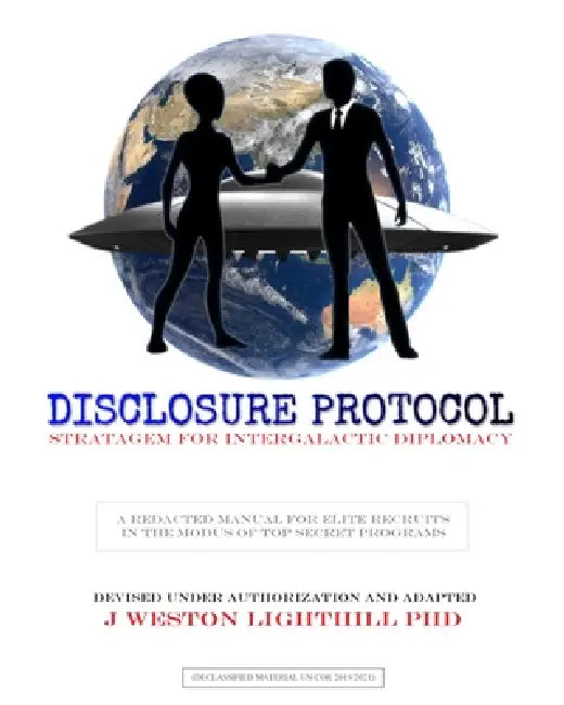 Disclosure: PROTOCOL: Stratagem for Intergalactic Diplomacy by J. Weston Lighthill