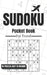 Sudoku Pocket Book For Travel: 101 Puzzles Easy To Medium For Adults, Only 5 x 8 Inches In Size by Funafter Books