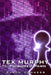 Tex Murphy and the Poisoned Pawn by Aaron Conners