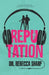 Reputation: A Fake Relationship Romance by Rebecca Sharp