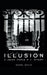 Illusion by Daniel Boyle