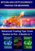 Bitcoin and Cryptocurrency Trading For Beginners: Advanced Trading Tips: From Rookie to Pro - 3 Books in 1 by Andrew Montana