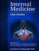 Internal Medicine Over 200 Case Studies: Intended for: Medical Students, Ambulists, Hospitalists, Nurse Practitioners, Physician Assistants by Robert M. Gullberg