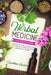 Herbal Medicine for Beginners: Ultimate Guide to Healing Common Ailments With Medicinal Herbs by Jonathan Syrian