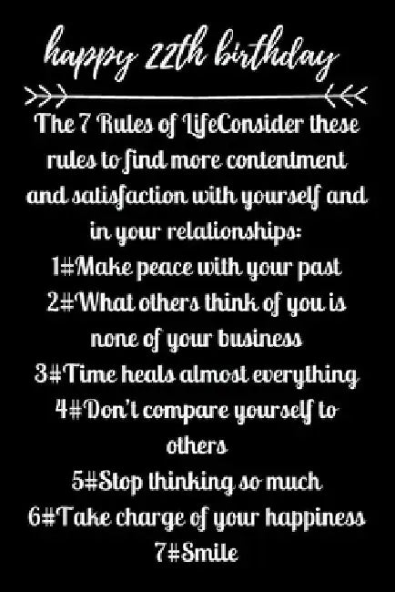 happy22th birthday The 7 Rules of Life by Star Note Books