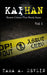 Kaihan: Bizarre Crimes That Shook Japan: Volume One by Tara a. Devlin