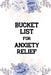 Bucket List for Anxiety Relief: Dreams Bucket List for Anxiety and Mood Trackers With Anxiety Symptom Book, Stress Relief Gifts, Thoughtful Gifts for by Voloxx Studio