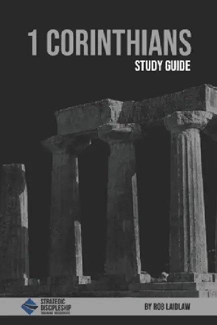 1 Corinthians Study Guide by Robert Laidlaw