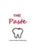 The Paste by Nathan J. Woo