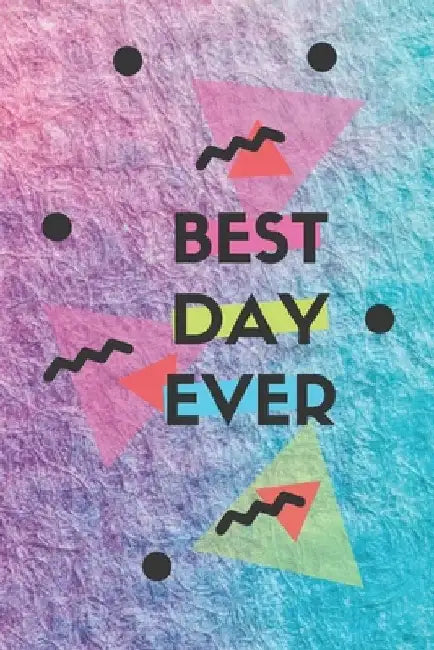 Best Day Ever by Gasmi Lindt Book