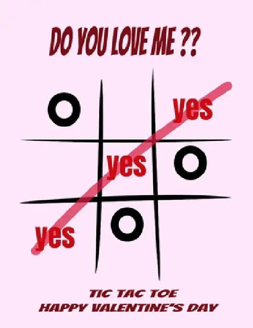 tic tac toe happy valentine's day: do you love me ? perfect fun book for happy valentines: tic tac toe game for coffe table, drinking game, travel gam by Game Book
