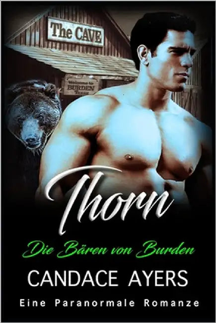 Thorn: Eine Paranormale Romanze by Ayers, Candace