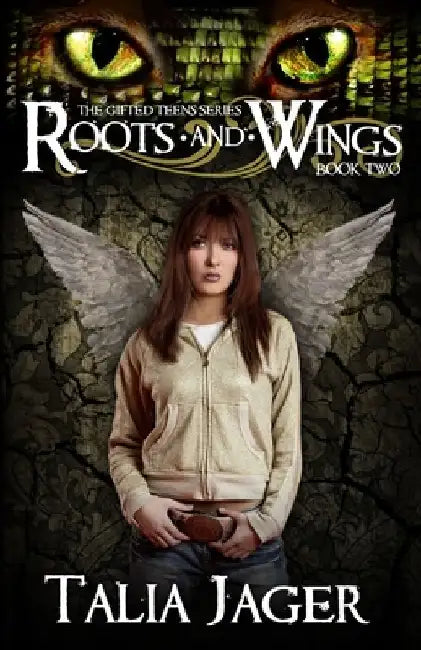 Roots and Wings by Talia Jager