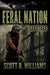 Feral Nation - Sabotage by Scott B. Williams