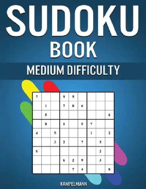 Sudoku Book Medium Difficulty: 600 Medium Puzzles with Solutions in Back by Kampelmann