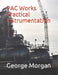 PAC Works Practical Instrumentation by Hudson Howell