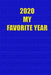 2021 My favorite Year: each page will be better than the previous one !!! by Awesome Printer