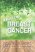 Fighting Breast Cancer: Navigating Natural Remedies Combined With Chemotherapy by Jeanne R. Gehrke