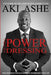 The Power of Dressing: How Dressing For Success Can Transform Your Life by Aki Ashe
