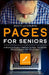 Pages For Seniors: A Ridiculously Simple Guide To Word Processing On Your Mac by Scott La Counte