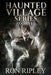 Haunted Village Series Books 1 - 3: Supernatural Horror with Scary Ghosts & Haunted Houses by Scare Street