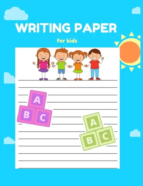 Writing Paper for Kids: A Fun Book To Practice Writing For Kids Ages 3-5, Beginner To Tracing Lines, Kindergarten Writing Paper by Journals Library