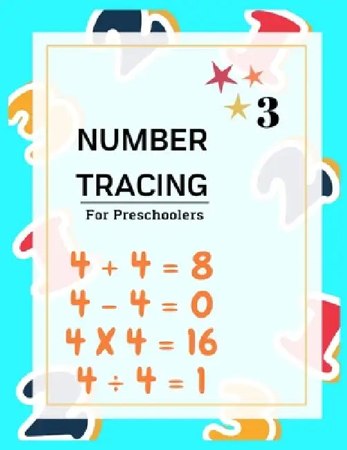 Number Tracing Book for Preschoolers: Fun Kids Tracing Book, Trace Numbers Practice Workbook For Pre K, Math Practice Book by Journals Library